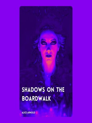 cover image of Shadows on the Boardwalk